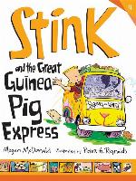 Stink and the Great Guinea Pig Express