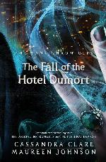 The Fall of the Hotel Dumort