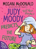 Judy Moody Predicts the Future