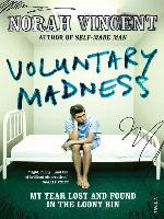 Voluntary Madness