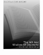 The Wit and Wisdom of Discworld