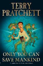 Only You Can Save Mankind