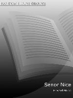 Senor Nice