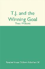 T.J. and the Winning Goal