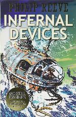 Infernal Devices [Paperback] [Sep 03, 2015] Philip Reeve