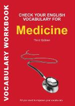Check Your English Vocabulary for Medicine : All You Need to Improve Your Vocabulary.
