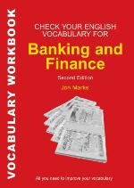 Check Your English Vocabulary for Banking & Finance : All you need to improve your vocabulary.