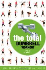 The Total Dumbbell Workout