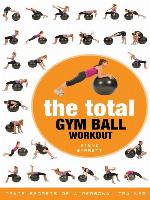 The Total Gym Ball Workout