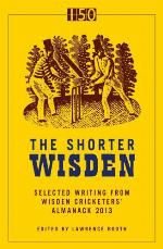 The Shorter Wisden 2013