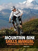 The Mountain Bike Skills Manual