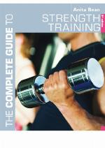 The Complete Guide to Strength Training