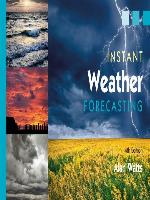 Instant Weather Forecasting