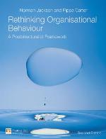 Rethinking organisational behaviour : a post-structuralist framework