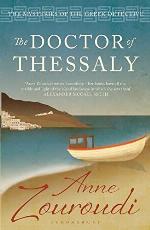 The Doctor of Thessaly (The Mysteries of the Greek Detective)