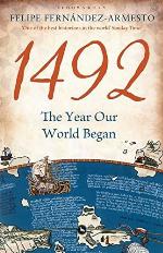 1492: The Year Our World Began