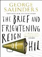 The Brief and Frightening Reign of Phil