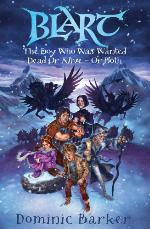 The boy who was wanted dead or alive - or both