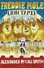 Freddie Mole Lion Tamer