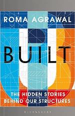 Built: The Hidden Stories Behind our Structures