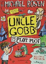Uncle Gobb and the Plot Plot