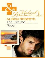 The Tortured Rebel (Mills &amp; Boon Medical)