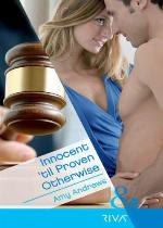 Innocent 'til Proven Otherwise