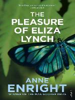 The Pleasure of Eliza Lynch