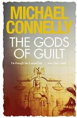 The Gods of Guilt (Mickey Haller Series)