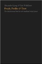 People, Profiles &amp; Trust