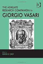The Ashgate Research Companion to Giorgio Vasari