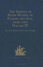 The Travels of Peter Mundy, in Europe and Asia, 1608-1667