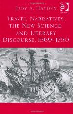 Travel Narratives, the New Science, and Literary Discourse, 1569-1750