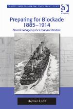 Preparing for Blockade 1885-1914