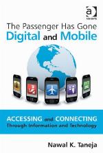 The Passenger Has Gone Digital and Mobile