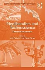 Neoliberalism and Technoscience
