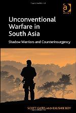 Unconventional Warfare in South Asia