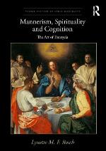 Mannerism, Spirituality and Cognition