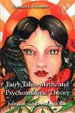 Fairy Tales, Myth, and Psychoanalytic Theory