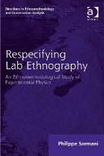 Respecifying Lab Ethnography