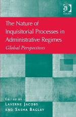 The Nature of Inquisitorial Processes in Administrative Regimes