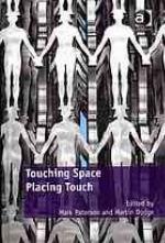 Touching Space, Placing Touch