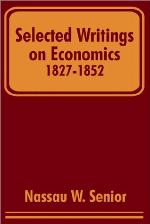 Selected Writings on Economics 1827-1852