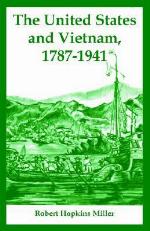 The United States and Vietnam, 1787-1941