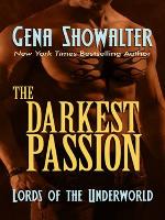 The Darkest Passion (Lords of the Underworld)