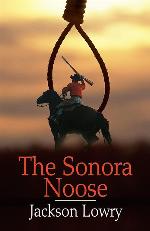 The Sonora Noose (Wheeler Large Print Western)