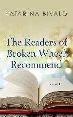 The Readers of Broken Wheel Recommend (Kennebec Large Print Superior Collection)