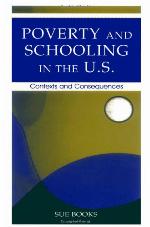 Poverty and Schooling in the U.S.