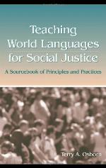 Teaching World Languages for Social Justice
