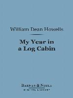 My Year in a Log Cabin